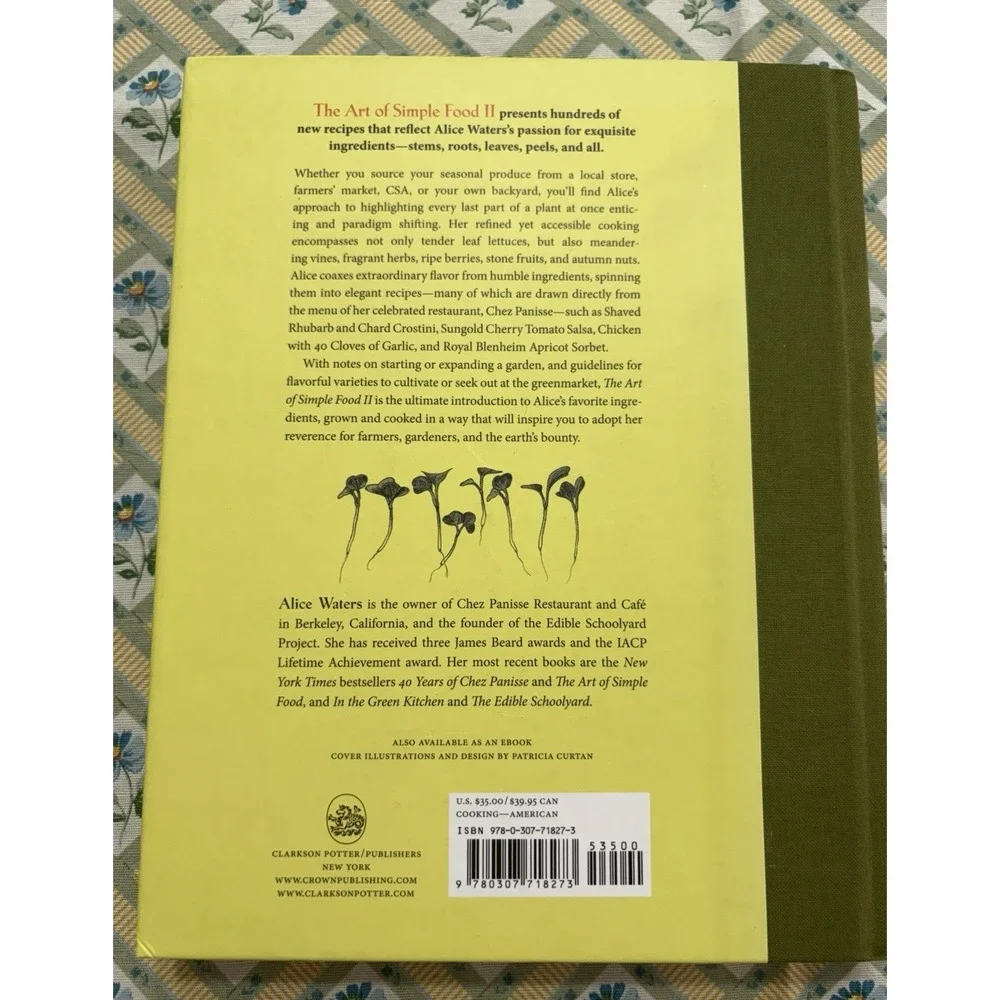 The Art of Simple Food II / Alice Waters • Chez Panisse / First ed 1st